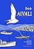 Aivali: A Story of Greeks and Turks in 1922