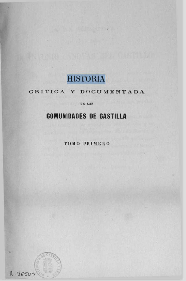 Historia crítica y documentada de las Comunidades de Castilla (vol I)