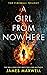 A Girl From Nowhere (The Firewall Trilogy, #1)