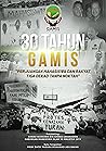 30 Tahun GAMIS: Perjuangan Mahasiswa dan Rakyat Tiga Dekad Tanpa Noktah