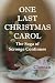 One Last Christmas Carol: T...