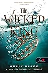 The Wicked King -...