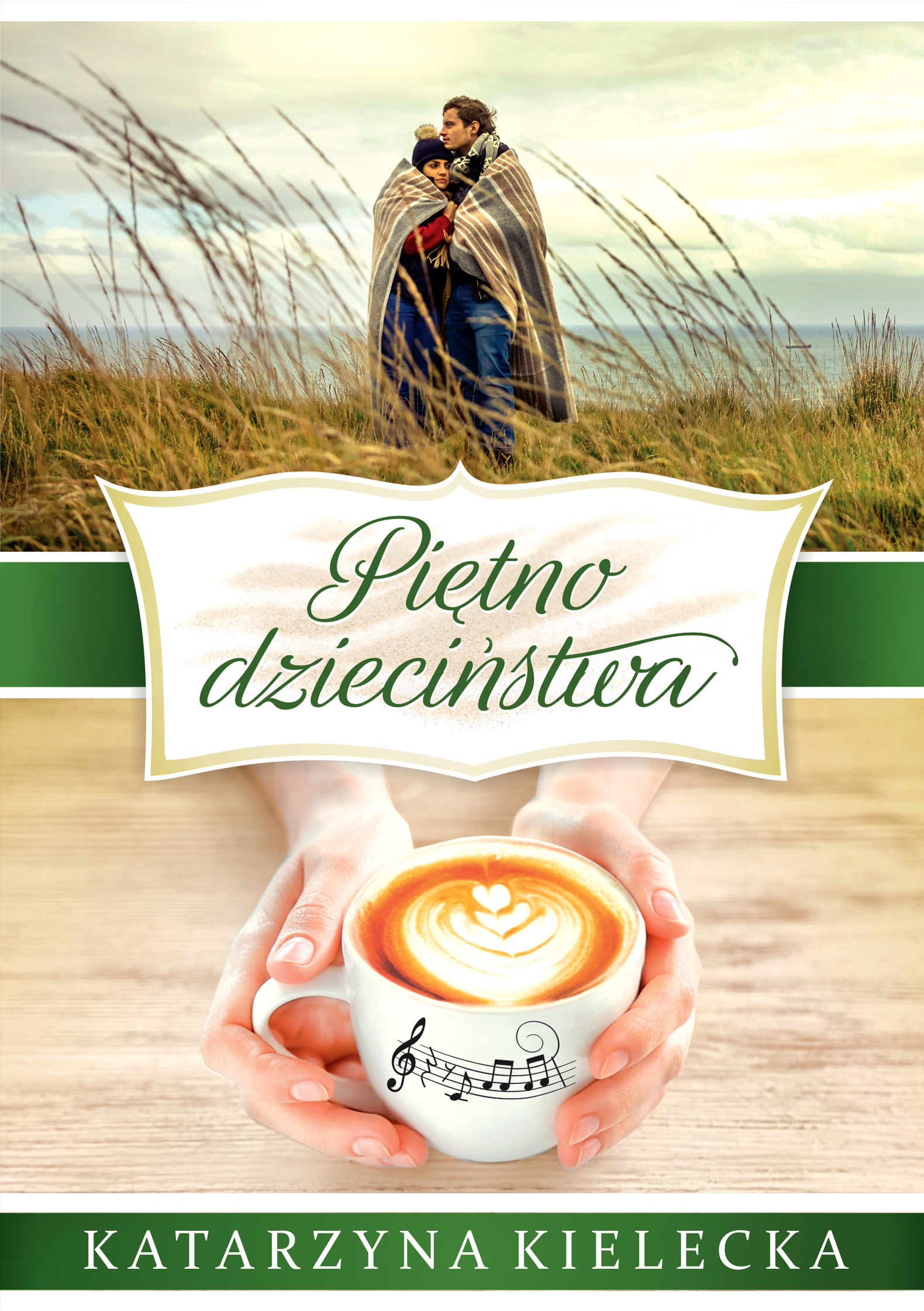 Piętno dzieciństwa (Sedno życia, #2)