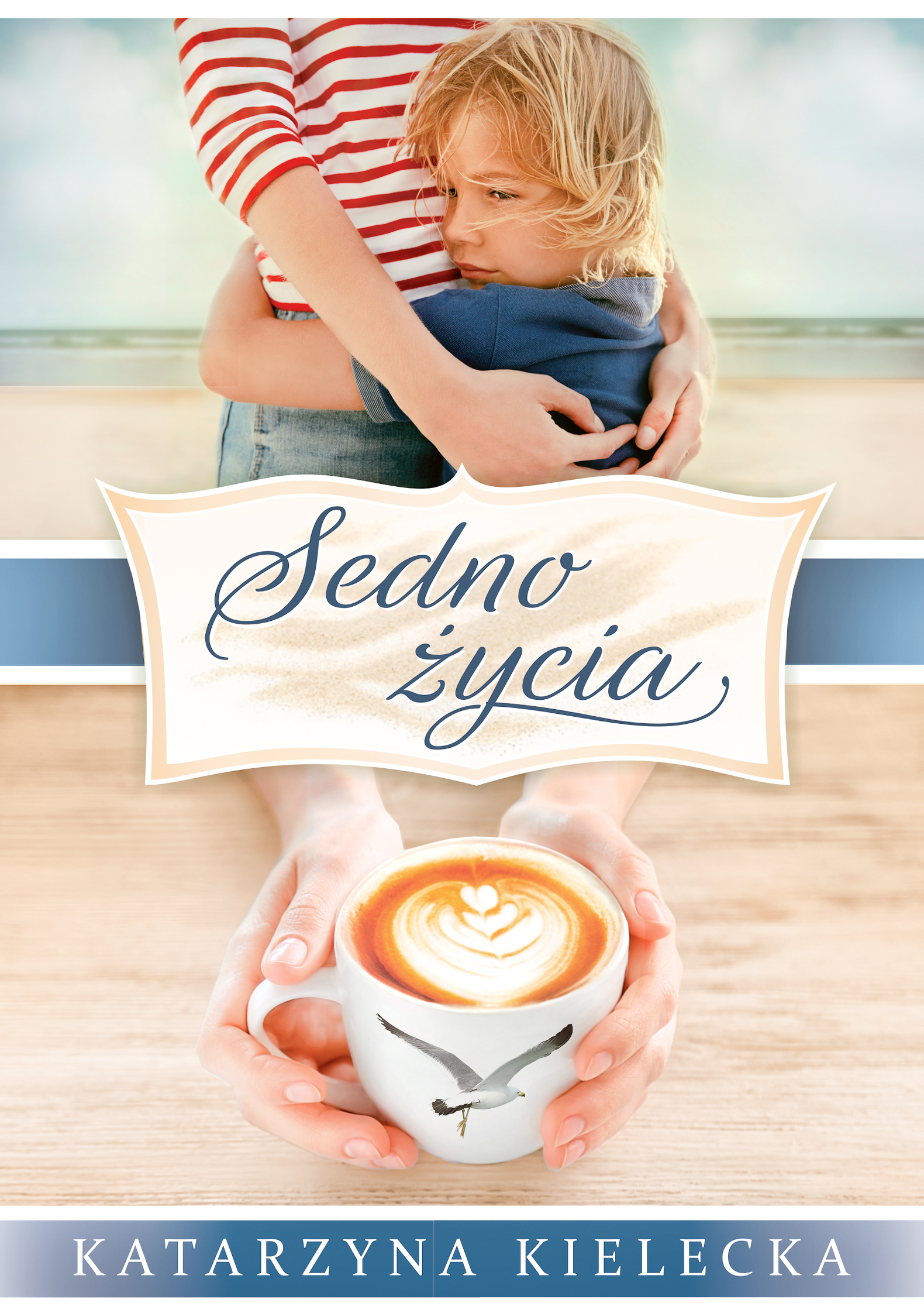Sedno życia (Sedno życia, #1)