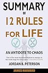 SUMMARY Of 12 Rules for Life: An Antidote to Chaos