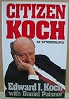 Citizen Koch: An Autobiography