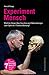Experiment Mensch;Hunger, R...