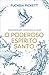 O Poderoso Espírito Santo