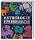 Astrologie für den Alltag: Individuelle Sterndeutung für jeden Lebensbereich