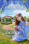 Zaczekaj na miłość (Dwór na Lipowym Wzgórzu, #3)