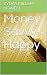 Money Savvy Happy