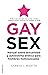Gay Sex: Manual sobre sexua...