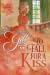 To Fall for a Kiss (Kiss the Wallflower, #4)