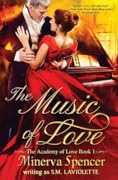 The Music of Love (The Academy of Love, #1)