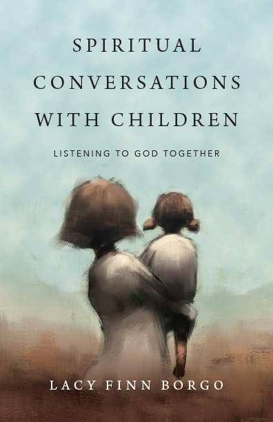 Spiritual Conversations with Children: Listening to God Together (Paperback)