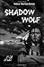 Shadow Wolf (Native Warrior Series)