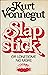 Slapstick, Or, Lonesome No More