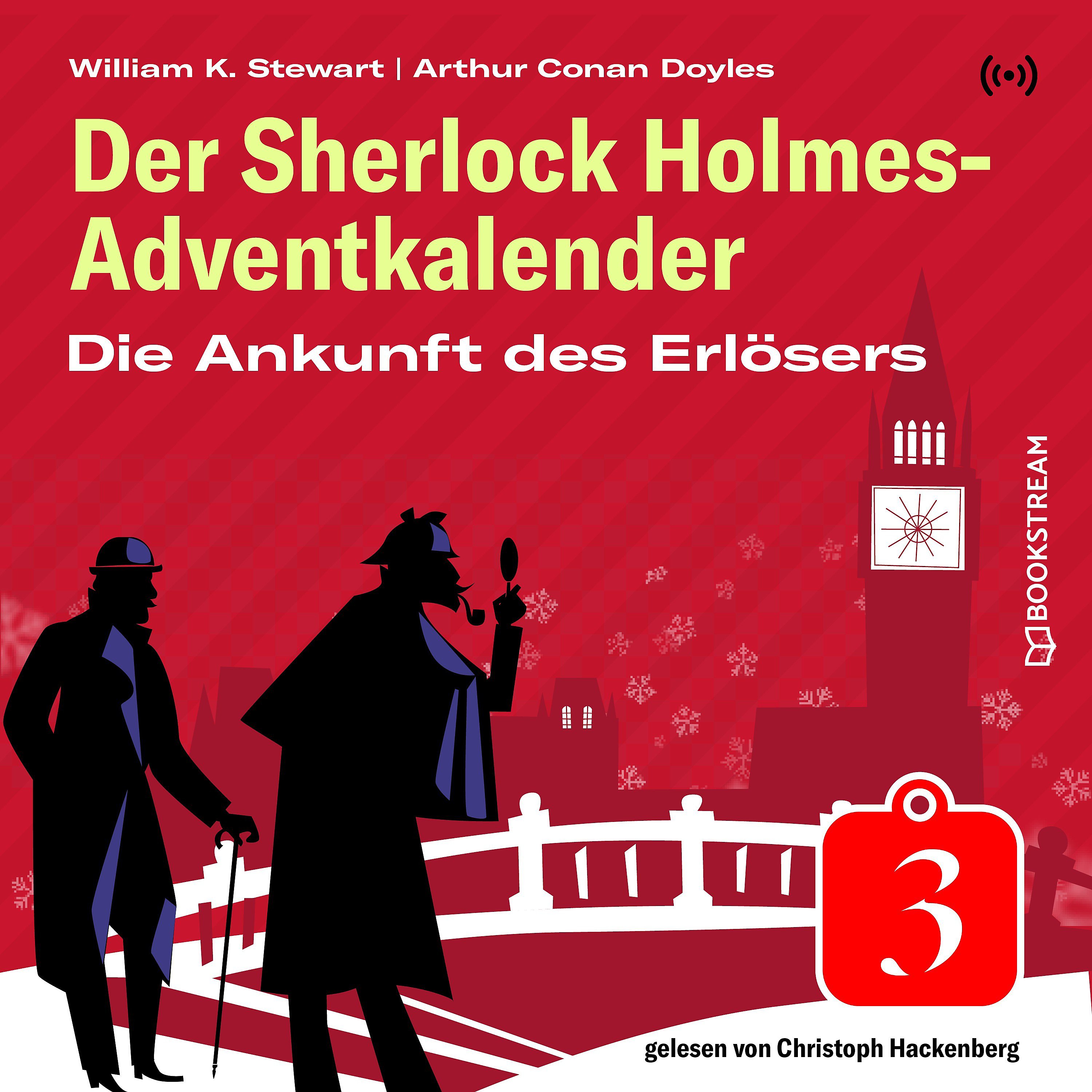 Die Ankunft des Erlösers 3: In der Abtei (Der Sherlock Holmes-Adventkalender, #3)