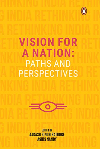 Vision for a Nation: Paths and Perspectives (Kindle Edition)