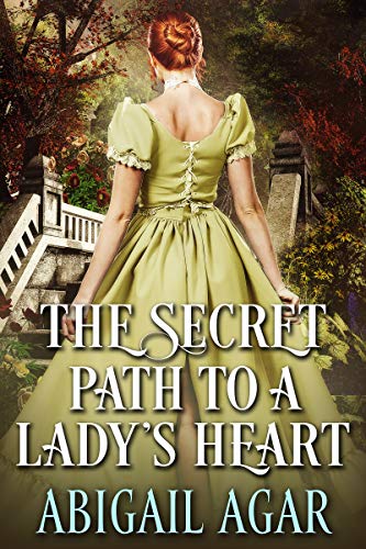 The Secret Path to a Lady's Heart (Kindle Edition)