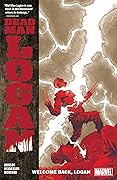 Dead Man Logan, Vol. 2: Welcome Back, Logan