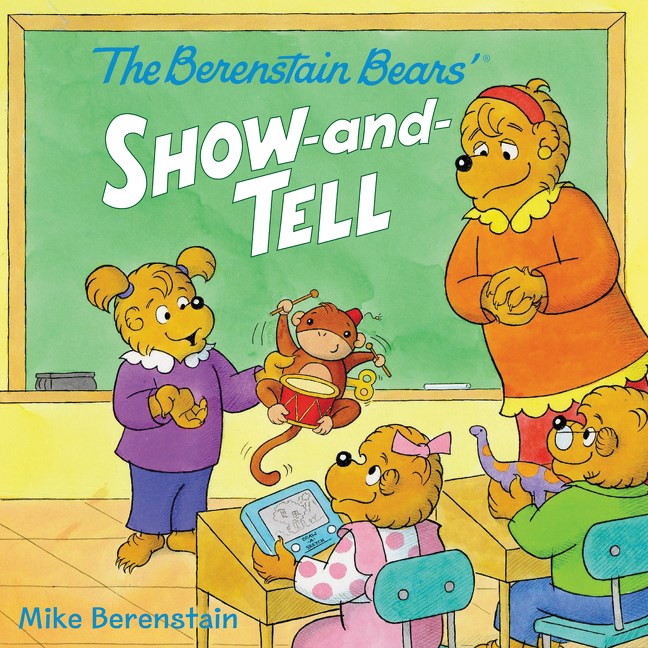 The Berenstain Bears' Show-and-Tell (Paperback)