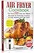 Air Fryer Cookbook by Julie Bower