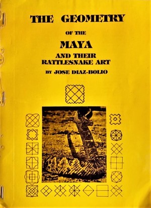 The Geometry of the Maya and Their Rattlesnake Art