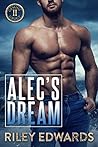 Alec's Dream by Riley Edwards
