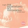 Esejas par piedzi...