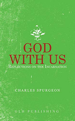 God With Us: Reflections on the Incarnation (Kindle Edition)