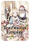 Tearmoon Empire by Nozomu Mochitsuki