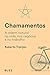 Chamamentos (Em Portugues do Brasil)