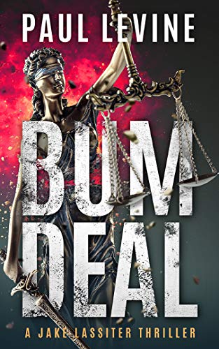 Bum Deal (Jake Lassiter #12)