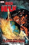 Red Hulk: Planet Red Hulk