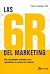 Las 6r del marketing. Seis estrategias probadas para rentabil... by Pablo Fernández