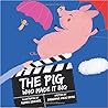 The Pig Who Made it Big by Dragana Vucic Dekic The Pig Who Made it Big by Dragana Vucic Dekic