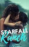Starfall Ranch by California Dawes