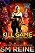 Kill Game (Dana McIntyre Must Die #2)