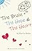 The Brain, the Hope & the H...