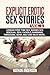 EXPLICIT EROTIC SEX STORIES...