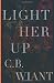 Light Her Up