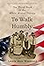 To Walk Humbly (White Winter Trilogy) by Laurie Marr Wasmund