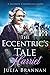 The Eccentric's Tale: Harri...