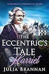 Book cover for The Eccentric's Tale: Harriet (Jacobite Chronicles Stories #2)