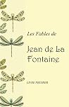 Les fables de Jean de La Fontaine : Livre premier