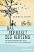 Das Alphabet des Herzens by James R. Doty