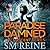 Paradise Damned (Descent, #7)