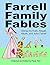 Farrell Family Fables by Pauly Hart