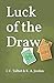 Luck of the Draw